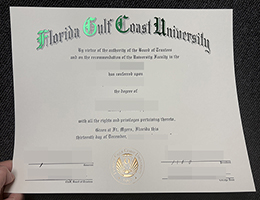 定制佛罗里达海湾海岸大学毕业证 | 高仿FGCU文凭 | 一比一高仿佛罗里达海湾海岸大学学历证